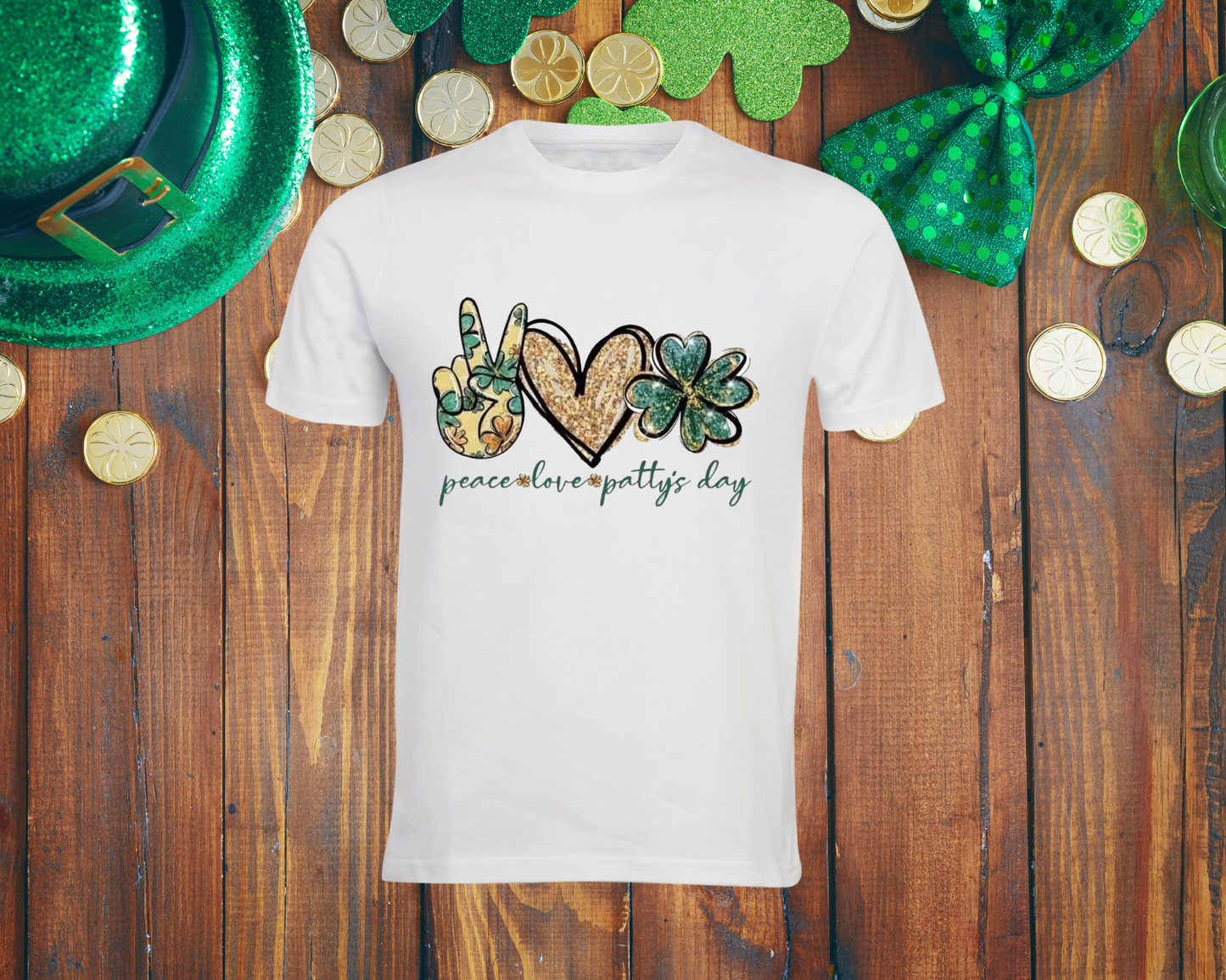 Peace Love Patty's Day - TShirt or Crewneck Sweatshirt