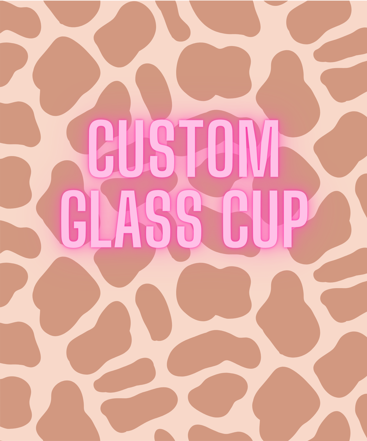 Custom Glass Cup
