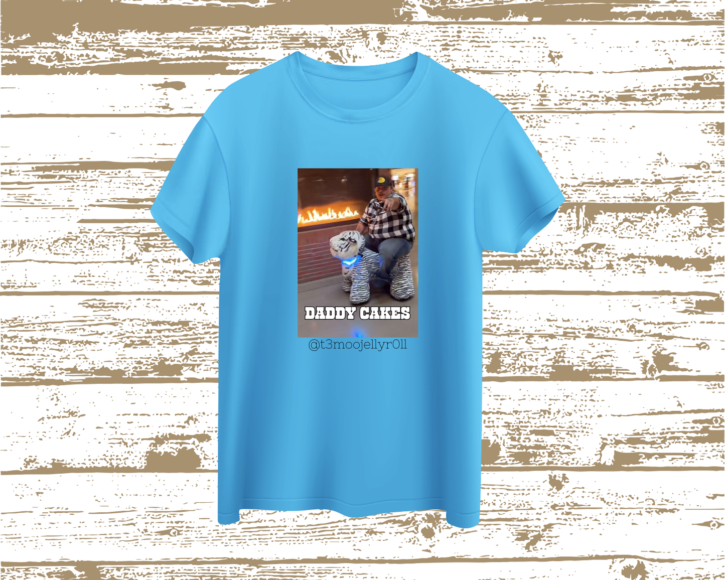 Daddy Cakes - TShirt or Crewneck Sweatshirt