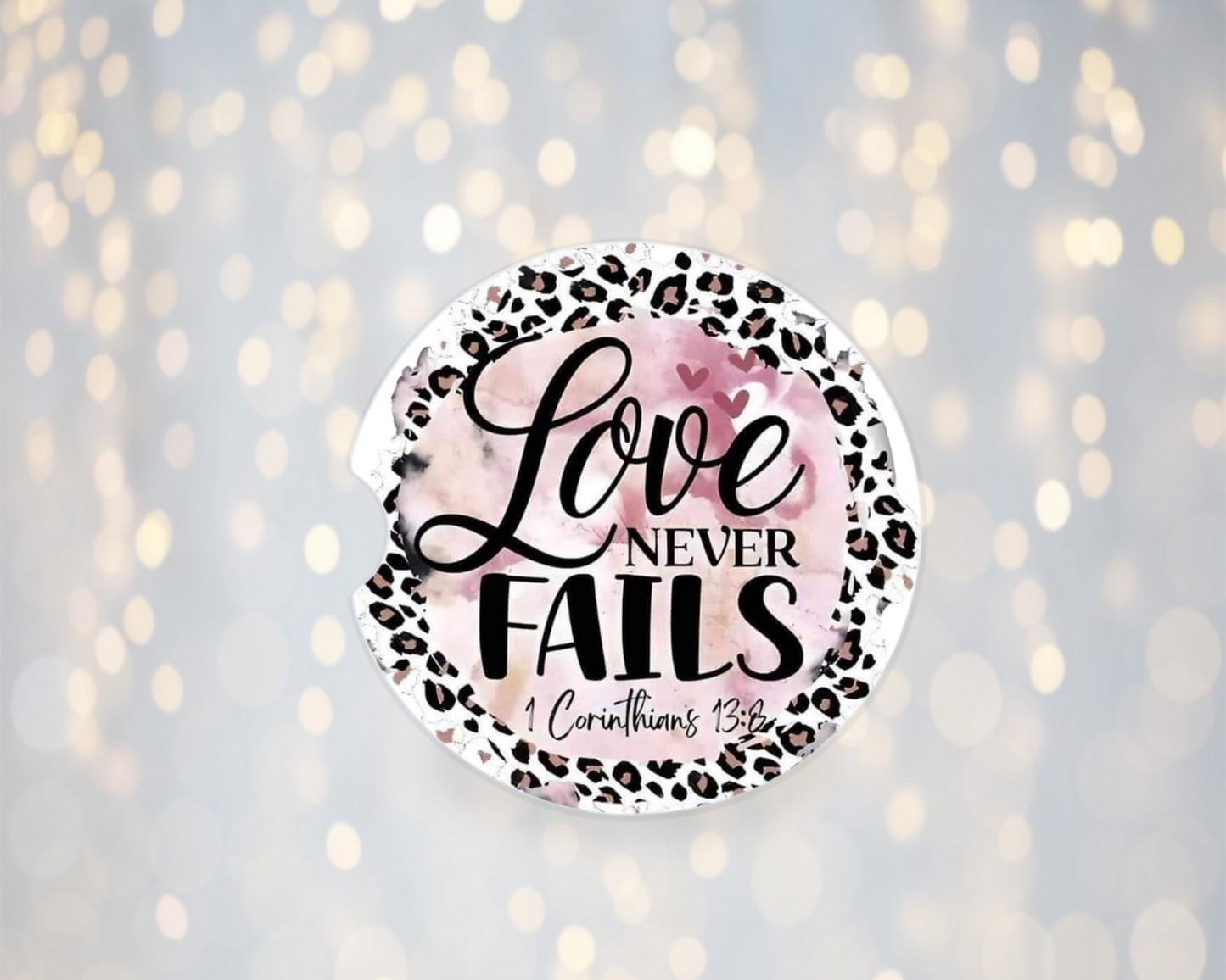 Love Never Fails - Car Coasters