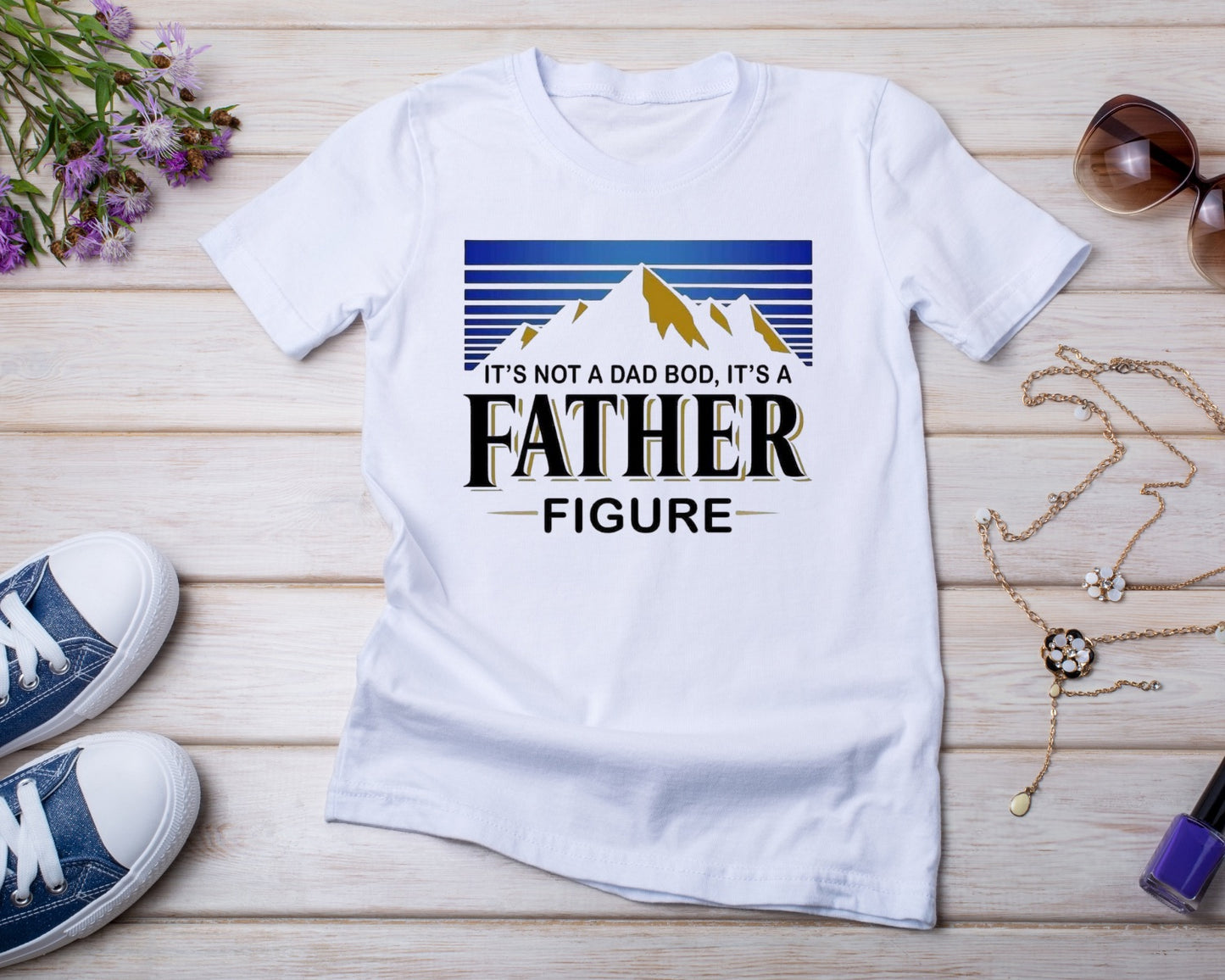 Father Figure - TShirt or Crewneck Sweatshirt