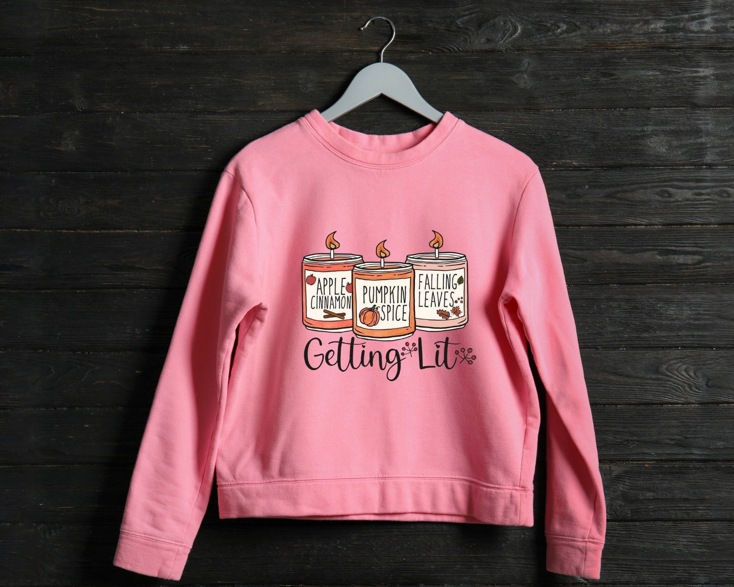 Fall - Pumpkin Spice Getting Lit - TShirt or Crewneck Sweatshirt