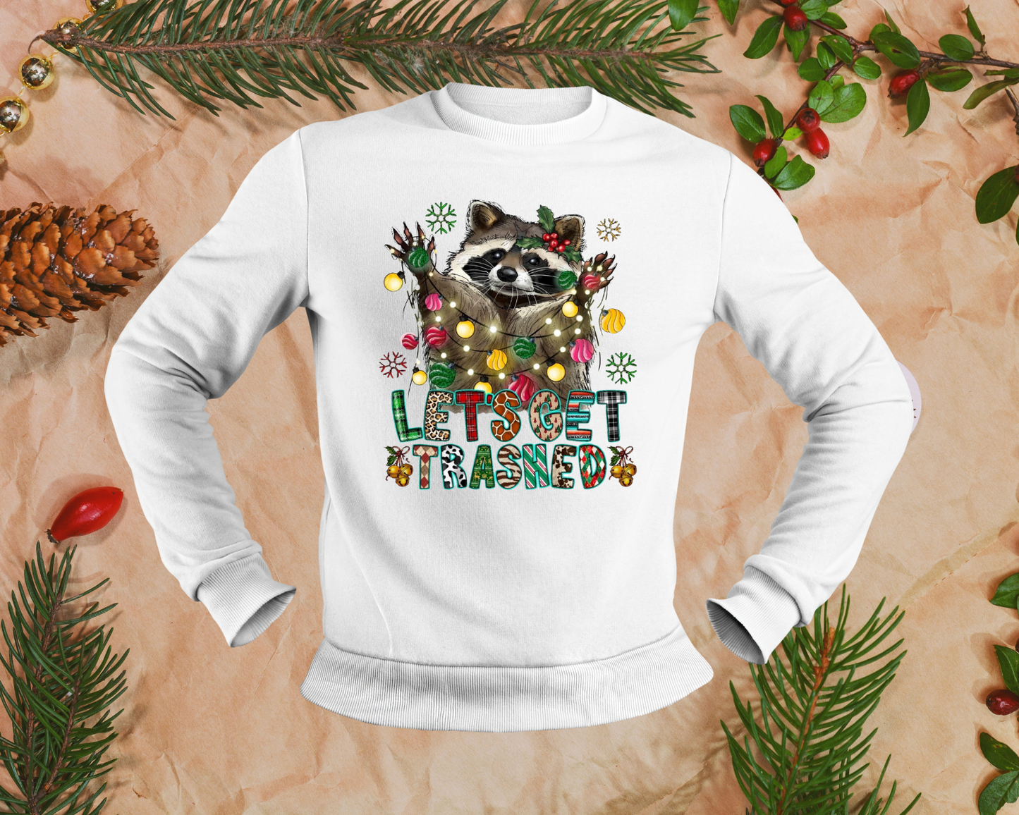 Lets Get Trashed- TShirt or Crewneck Sweatshirt