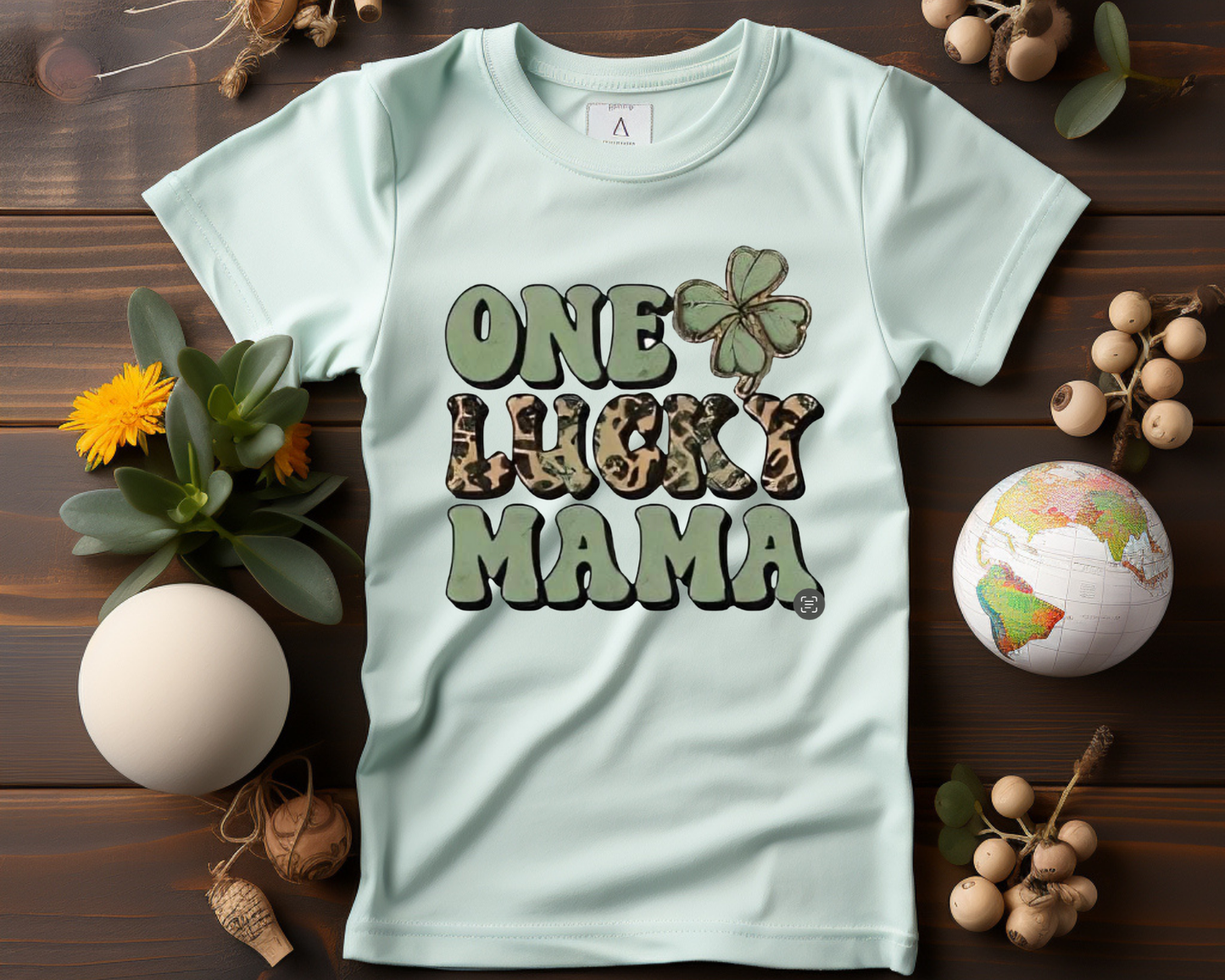 One Lucky Mama - TShirt or Crewneck Sweatshirt