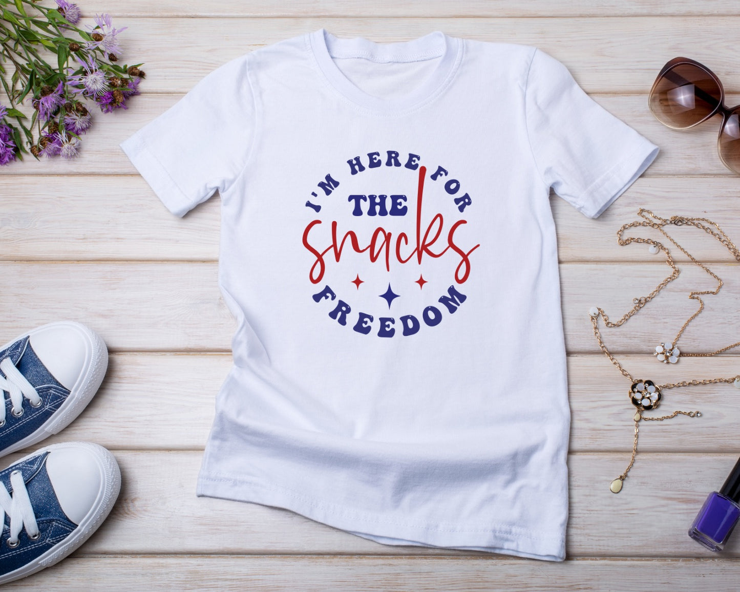 I'm Here for the Snacks Freedom - TShirt or Crewneck Sweatshirt