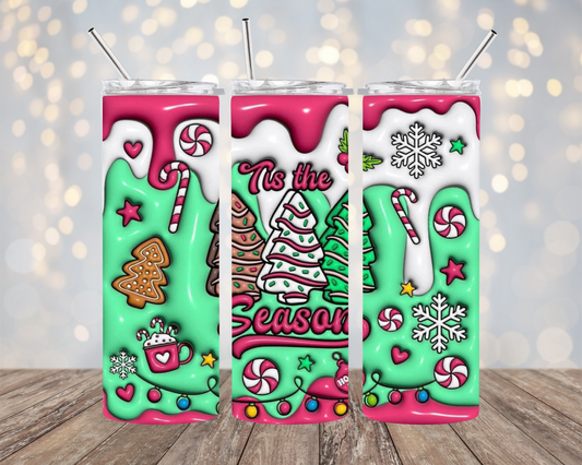 Tis the Season - Snack Cake Puff Print - Tumbler