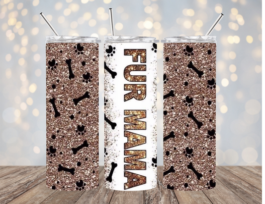 Fur Mama - Dog Bones & Paw Prints - Tumbler