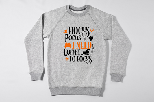 Hocus Pocus - Coffee to Focus - TShirt or Crewneck Sweatshirt