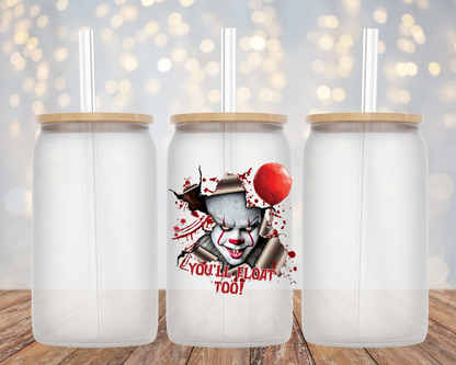 "You'll Float Too" IT Clown- Glass Cup