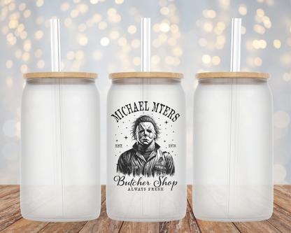 Mike Myers "Butcher Shop"- Glass Cup