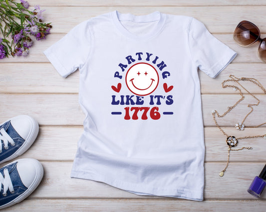 Partying Like It's 1776 - TShirt or Crewneck Sweatshirt