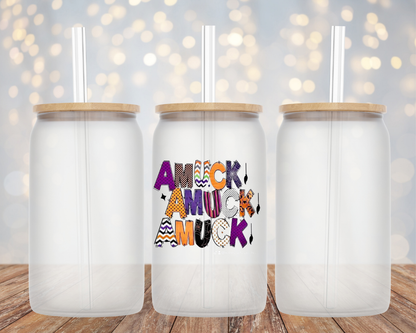 "Amuck, Amuck, Amuck" Hocus Pocus- Glass Cup