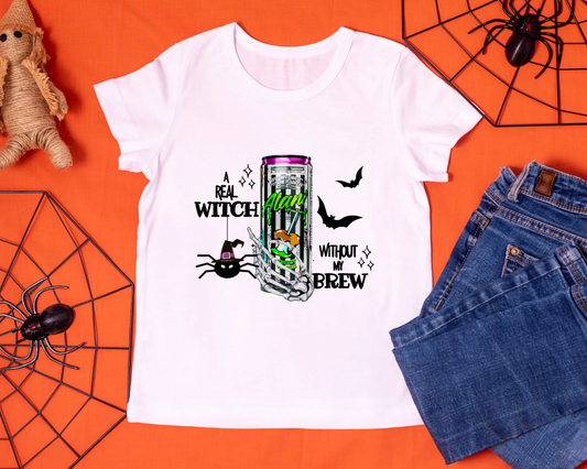 A Real Witch without my Brew - TShirt or Crewneck Sweatshirt