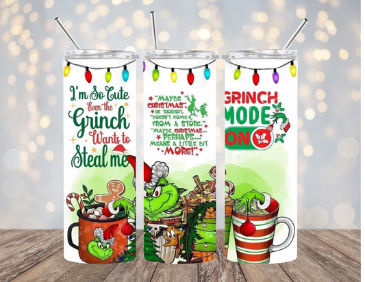 Grinch wants to Steal Me  - Tumbler