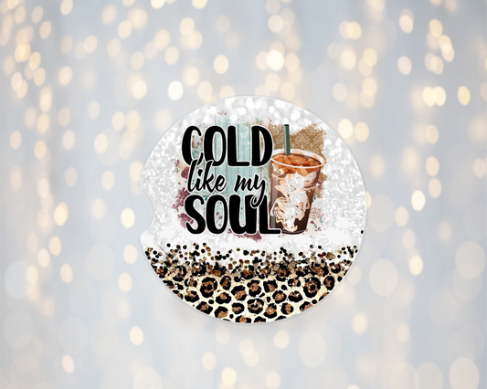 Cold Like My Soul - Car Coasters