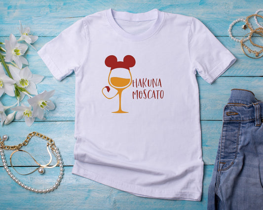 Hakuna Moscato- TShirt or Crewneck Sweatshirt