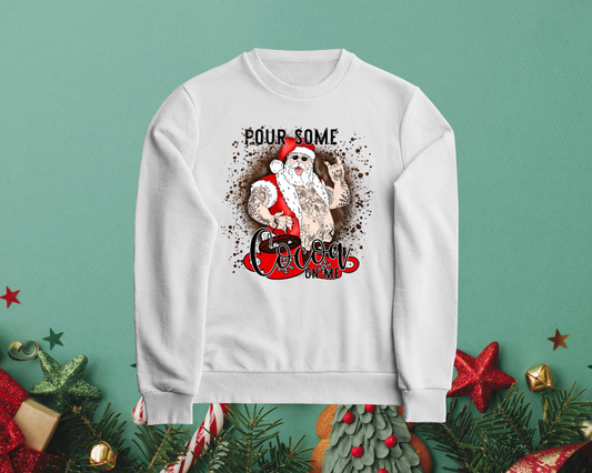Pour Some Cocoa On Me - TShirt or Crewneck Sweatshirt