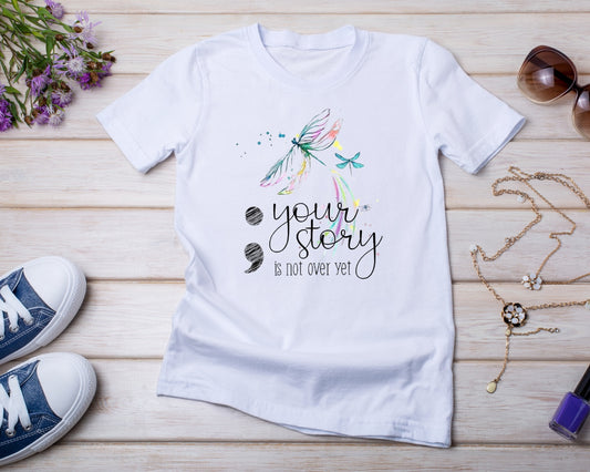 Your Story - TShirt or Crewneck Sweatshirt