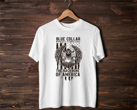 Blue Collar BackBone - TShirt or Crewneck Sweatshirt