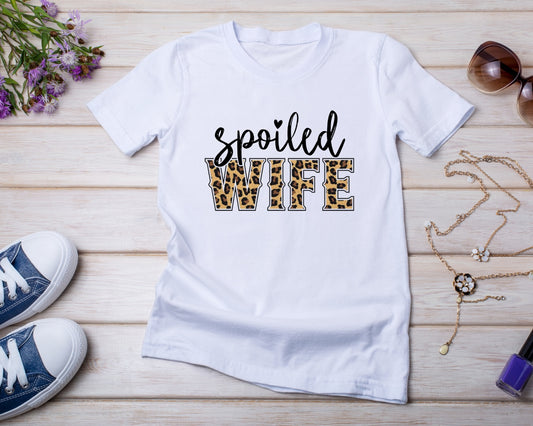 Spoiled Wife - TShirt or Crewneck Sweatshirt