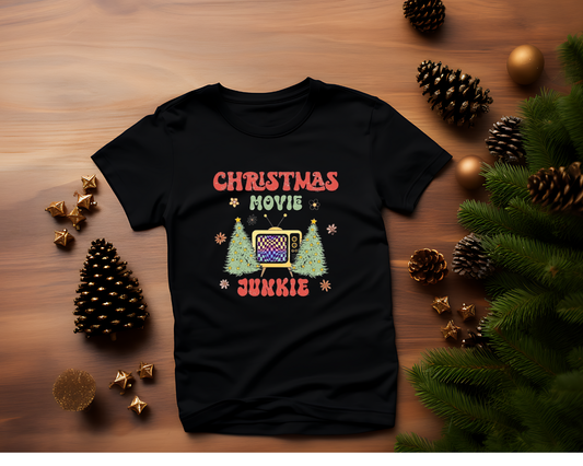 Christmas Movie Junkie - TShirt or Crewneck Sweatshirt