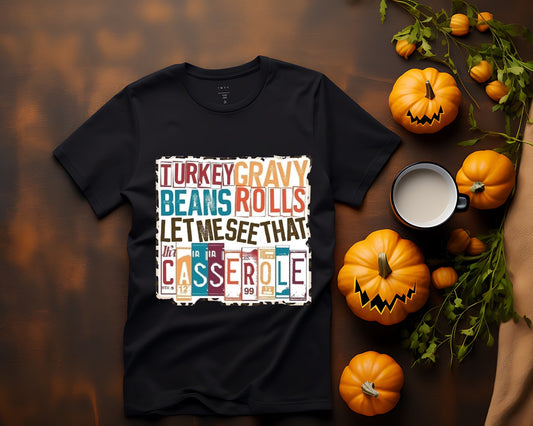 Fall - Casserole - TShirt or Crewneck Sweatshirt