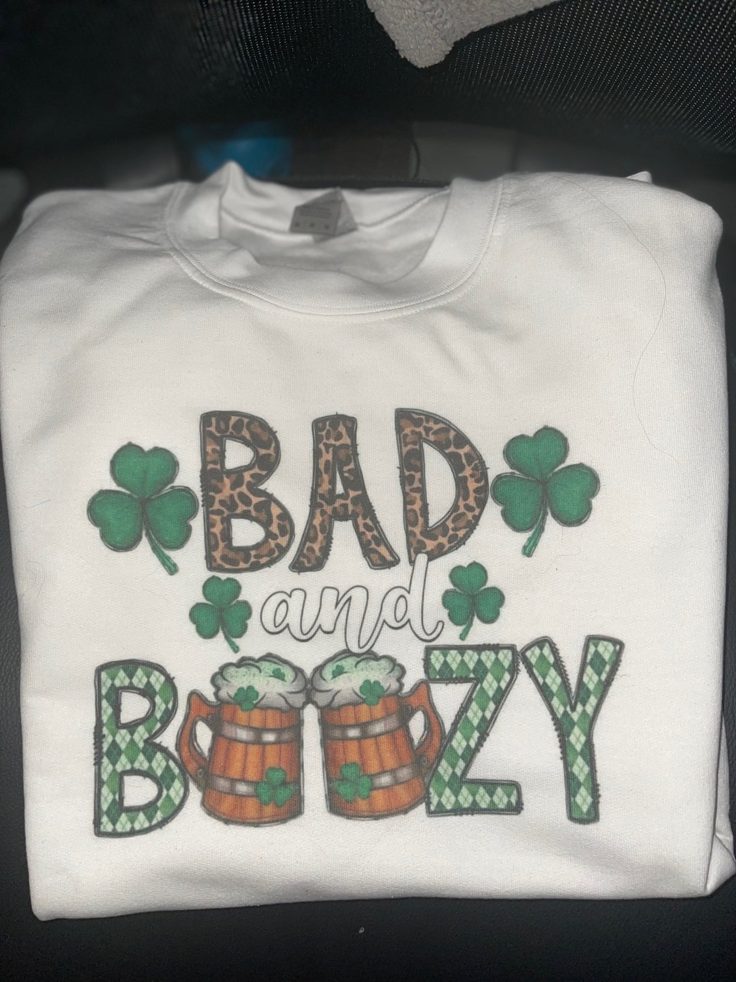 Bad & Boozy - Shamrock Sweatshirt
